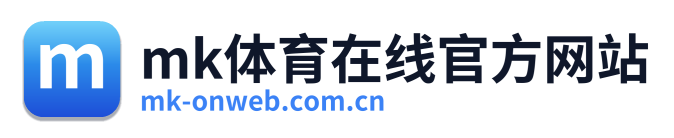 mk体育在线官方网站 Logo